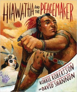 Hiawatha and the Peacemaker Book